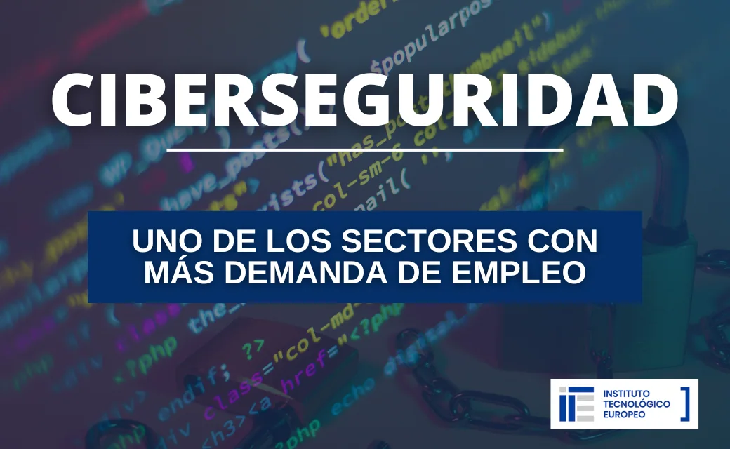 Ciberseguridad, uno de los sectores con más demanda de empleo