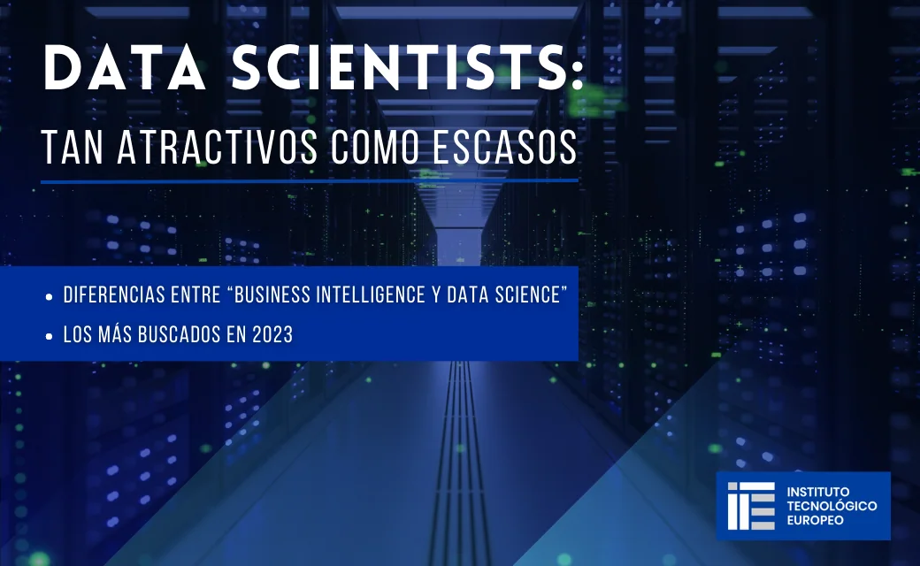 Data Scientists: Los más buscados para este 2023
